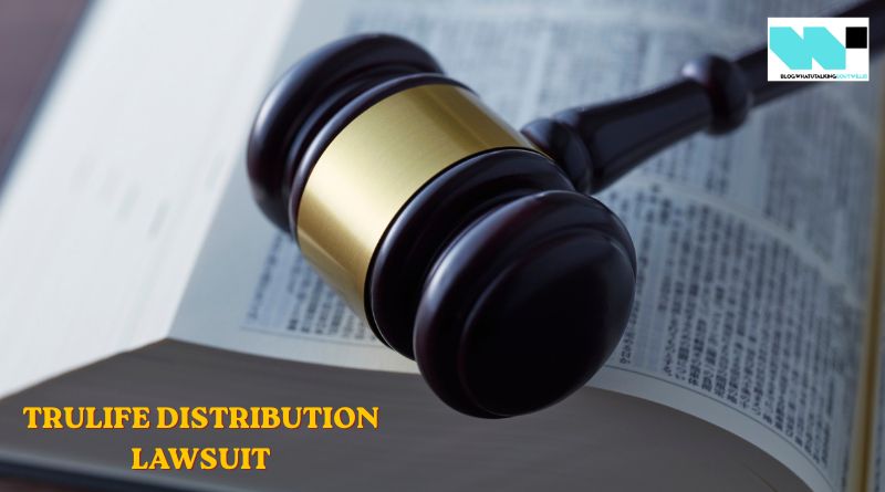 trulife distribution lawsuit